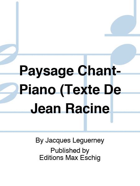 Paysage Chant-Piano (Texte De Jean Racine