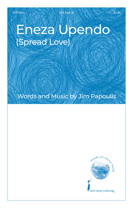 Book cover for Eneza Upendo (Spread Love)