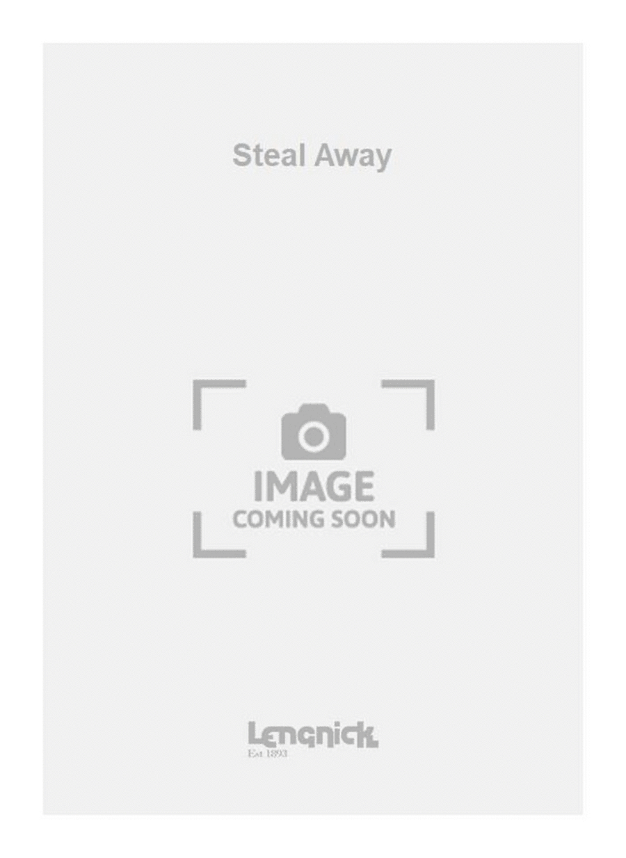 Steal Away 4-Part scores gallery preview page 1