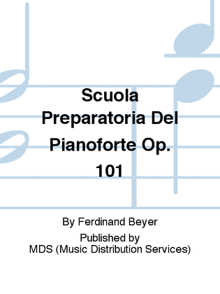 Scuola Preparatoria del Pianoforte op. 101