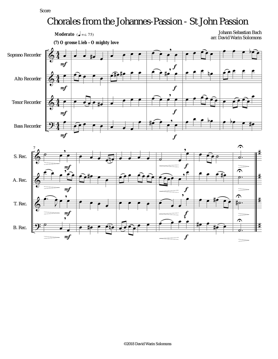 Chorales from the Johannes-Passion (St John Passion) for recorder quartet