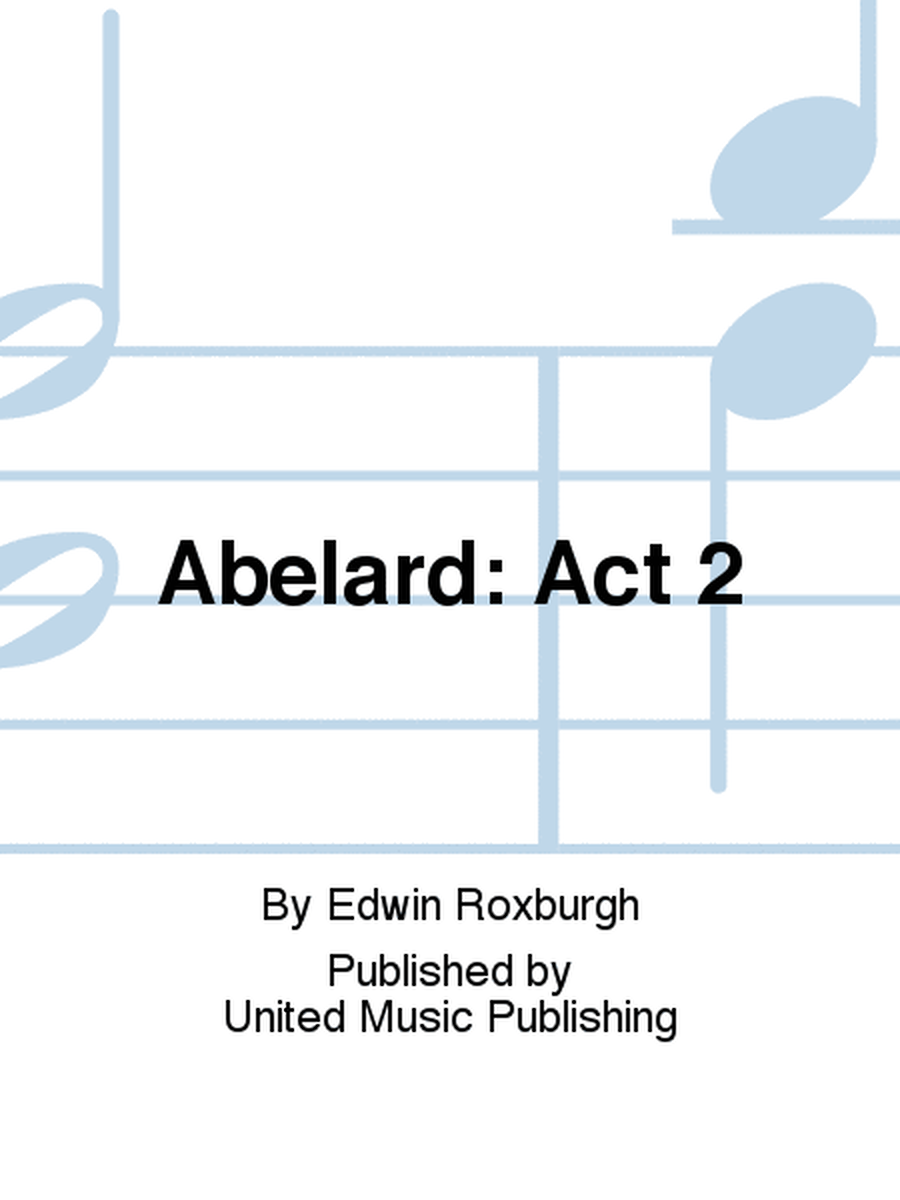 Abelard: Act 2