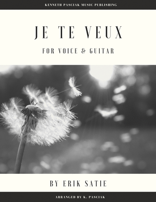 Je Te Veux (for Voice and Guitar)