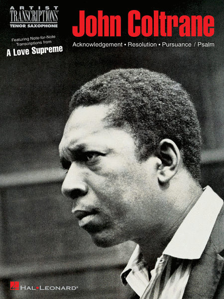 John Coltrane - A Love Supreme (Saxophone)