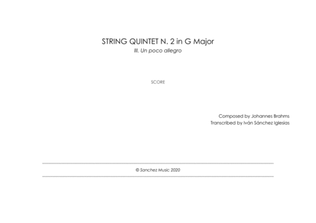 String Quintet N. 2 in G Major III. Un poco allegretto - Johannes Brahms Trans. Iván Sánchez Igles