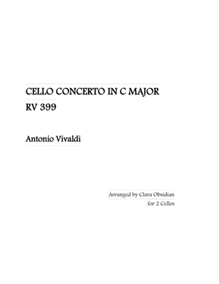 Book cover for A. Vivaldi: Cello Concerto in C Major RV 399 (arr. for 2 cellos)