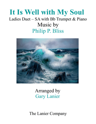 Book cover for IT IS WELL WITH MY SOUL(Ladies Duet - SA with Bb Trumpet & Piano)