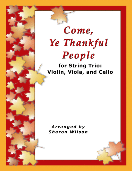 Come, Ye Thankful People (for String Trio – Violin, Viola, and Cello) image number null
