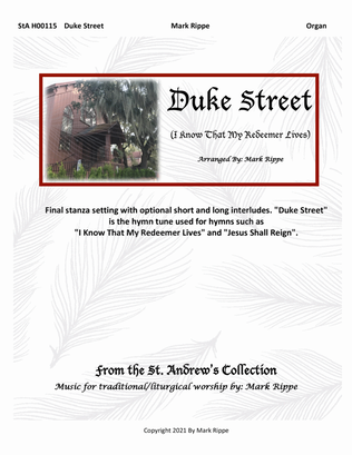 Duke Street (I Know That My Redeemer Lives)