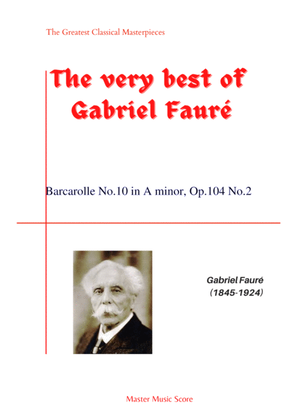 Book cover for Faure-Barcarolle No.10 in A minor, Op.104 No.2