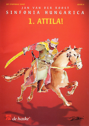 Book cover for Sinfonia Hungarica - 1. Atilla