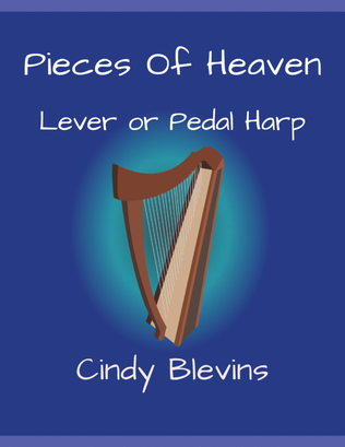 Book cover for Pieces of Heaven, original solo for Lever or Pedal Harp