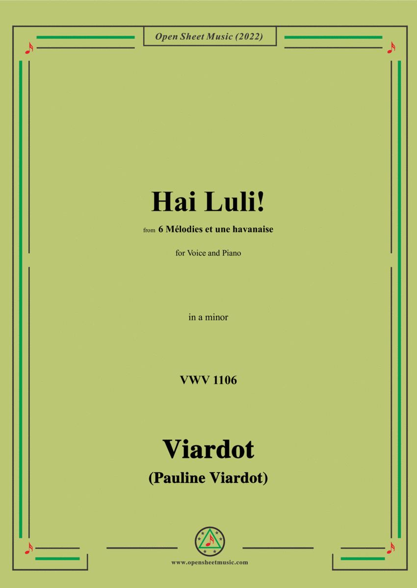 Pauline Viardot-Hai Luli!,VWV 1106,in a minor,from '6 Mélodies et une havanaise' image number null