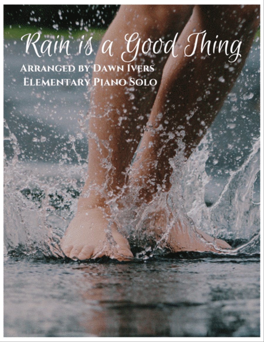 Rain Is A Good Thing Easy Piano scores gallery preview page 1