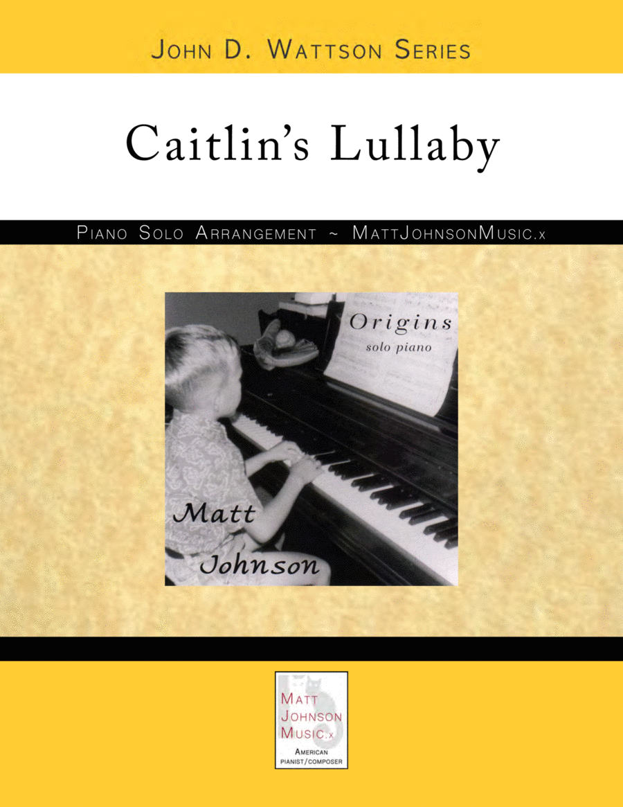 Caitlin's Lullaby • John D. Wattson Series Piano Method scores gallery preview page 1