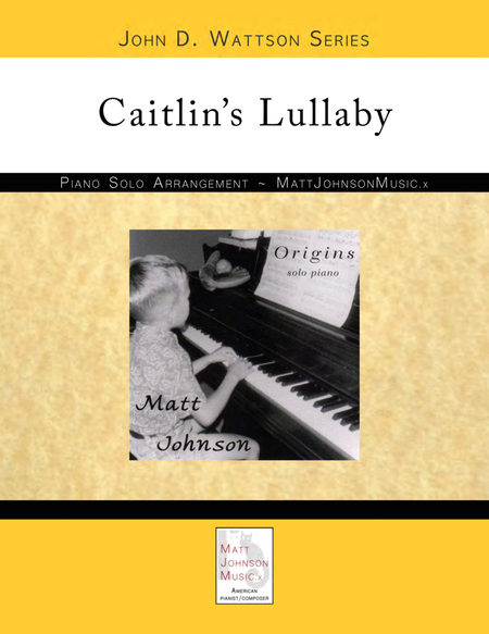 Caitlin's Lullaby • John D. Wattson Series image number null