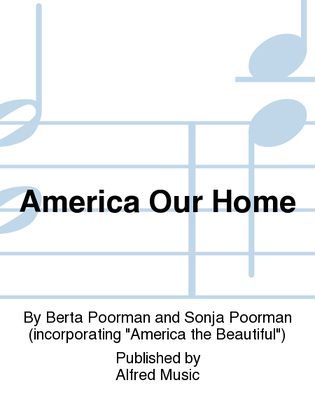 Book cover for America Our Home