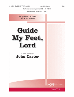 Guide My Feet, Lord
