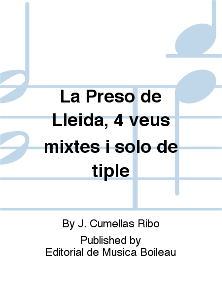 La Preso de Lleida, 4 veus mixtes i solo de tiple Voice scores gallery preview page 1