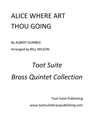 Book cover for Alice Where Art Thou Going