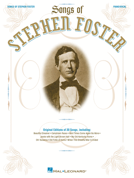 Stephen Foster: Songs Of Stephen Foster