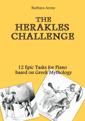 Book cover for The Herakles Challenge: 12 Epic Tasks for Piano based on Greek Mythology