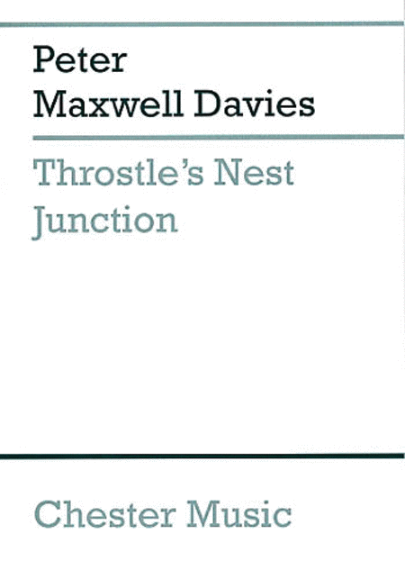 Peter Maxwell Davies: Throstle