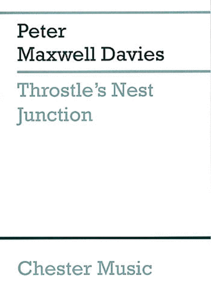 Peter Maxwell Davies: Throstle's Nest Junction (Study Score)