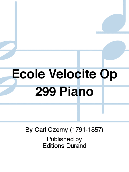 Ecole Velocite Op 299 Piano