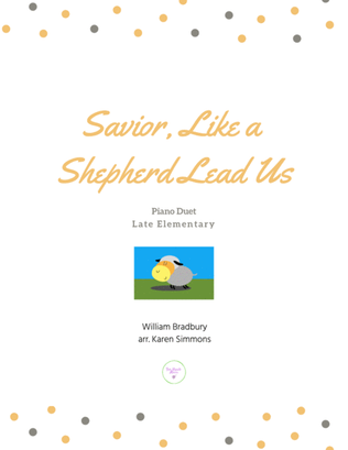 Book cover for Savior Like a Shepherd Lead Us--Piano Duet