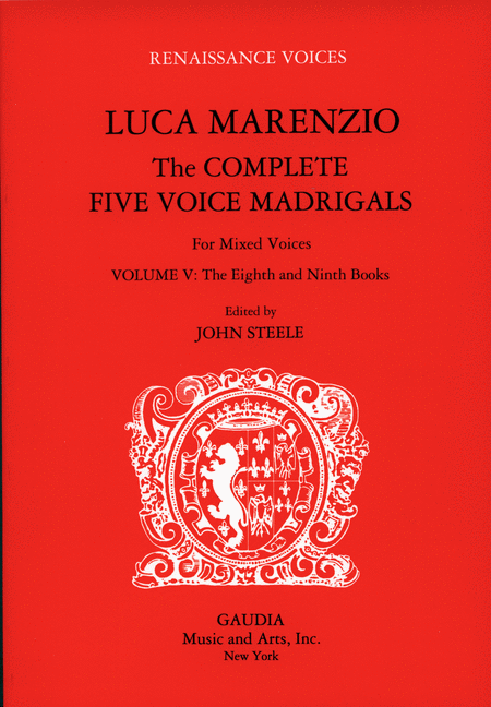 Luca Marenzio: The Complete Five Voice Madrigals Volume 5
