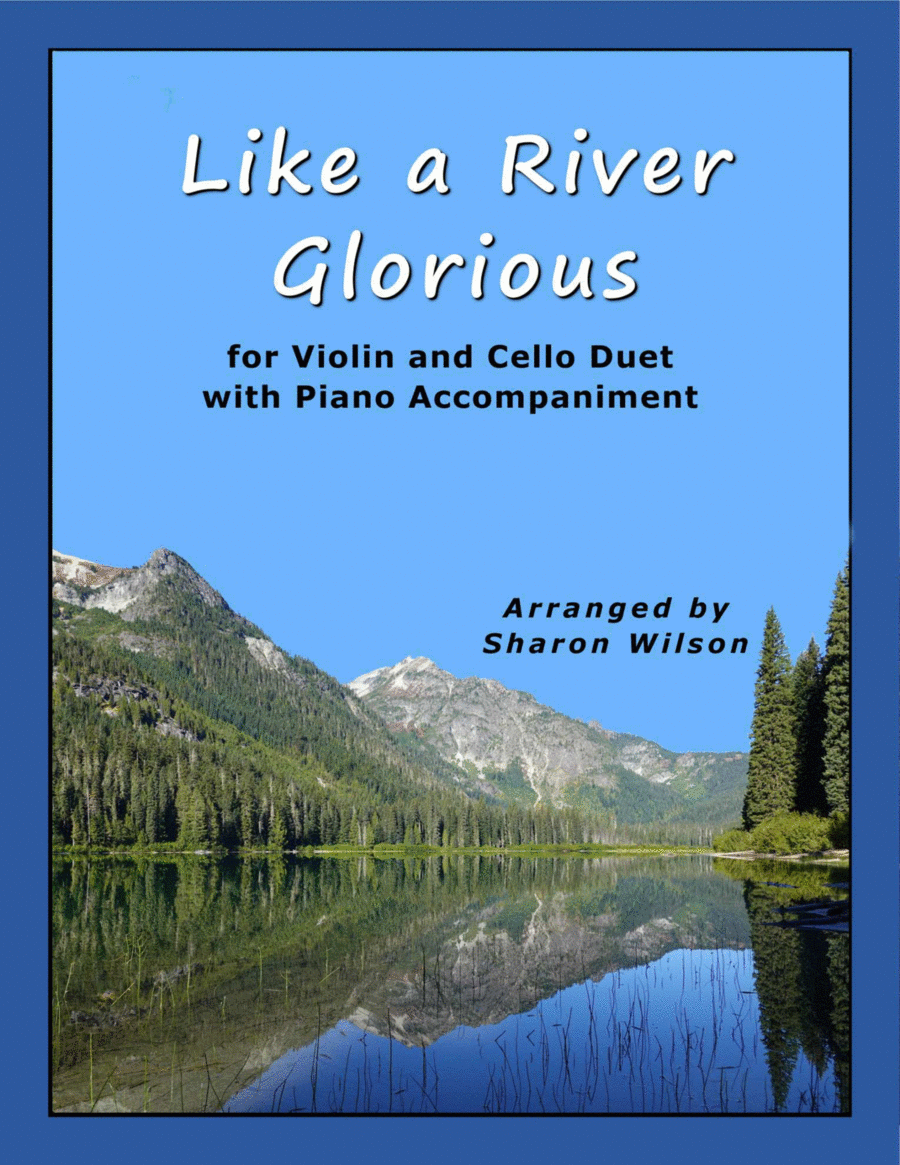 Like a River Glorious (Easy Violin and Cello Duet with Piano Accompaniment) image number null