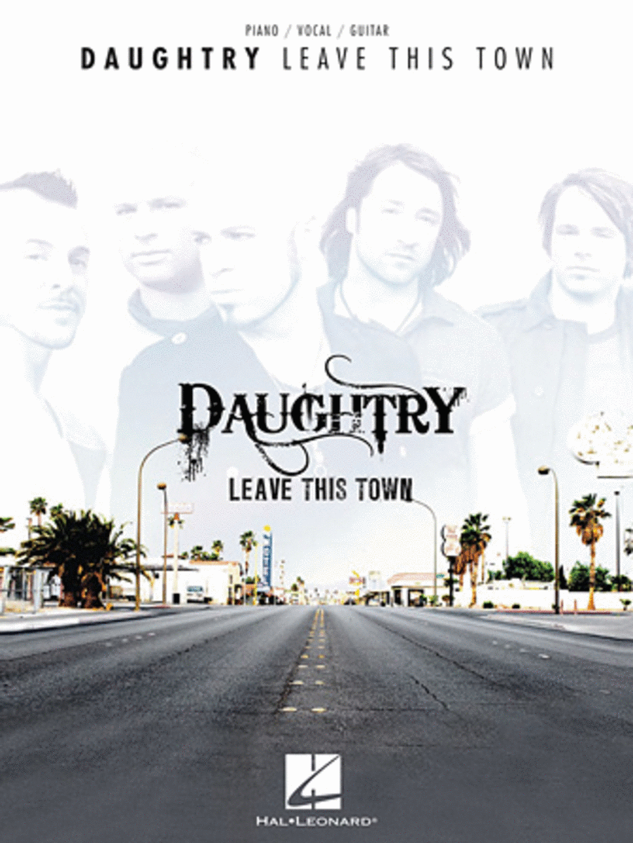 Daughtry - Leave This Town Piano, Vocal, Guitar scores gallery preview page 1