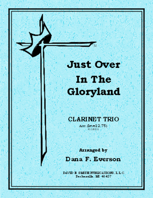 Book cover for Just Over In The Glory Land
