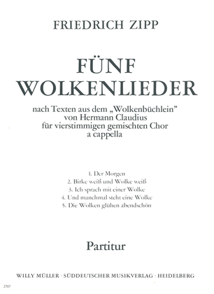 Funf Wolkenlieder nach Texten aus dem "Wolkenbuchlein" von Hermann Claudius (1976)