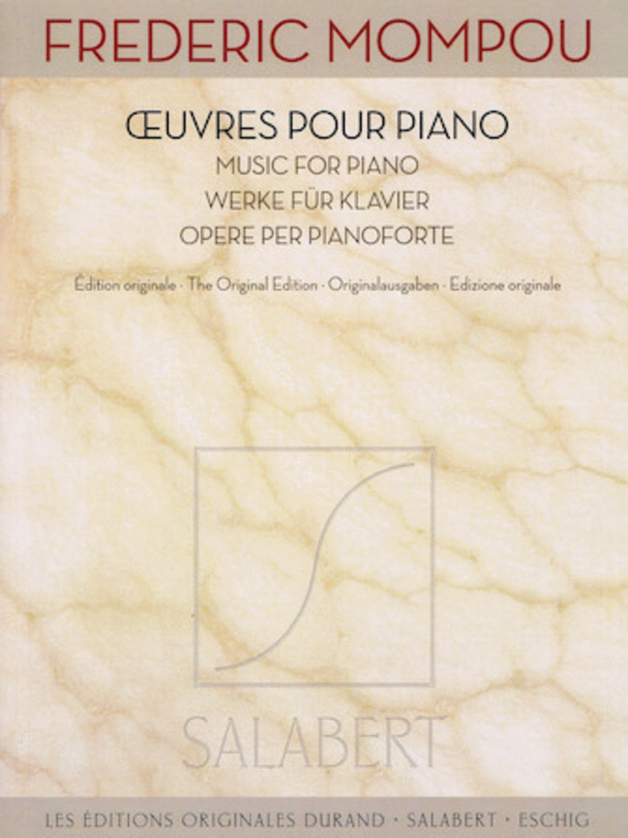 Frederic Mompou : Works for Piano