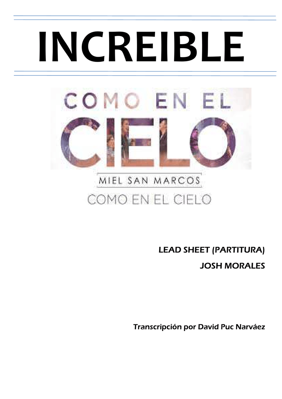 Miel San Marcos - INCREÍBLE (Partitura) - Álbum Como en el Cielo Voice Solo scores gallery preview page 1