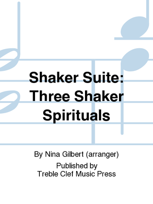Book cover for Shaker Suite: Three Shaker Spirituals