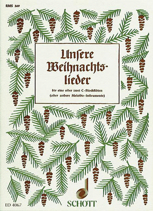 Book cover for Unsere Weihnachtslieder 1 Or 2 Rec