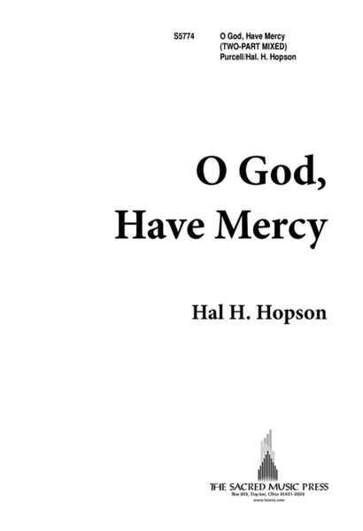 O God Have Mercy