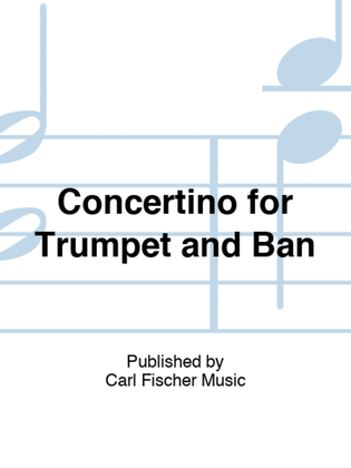 Concertino for Trumpet and Ban