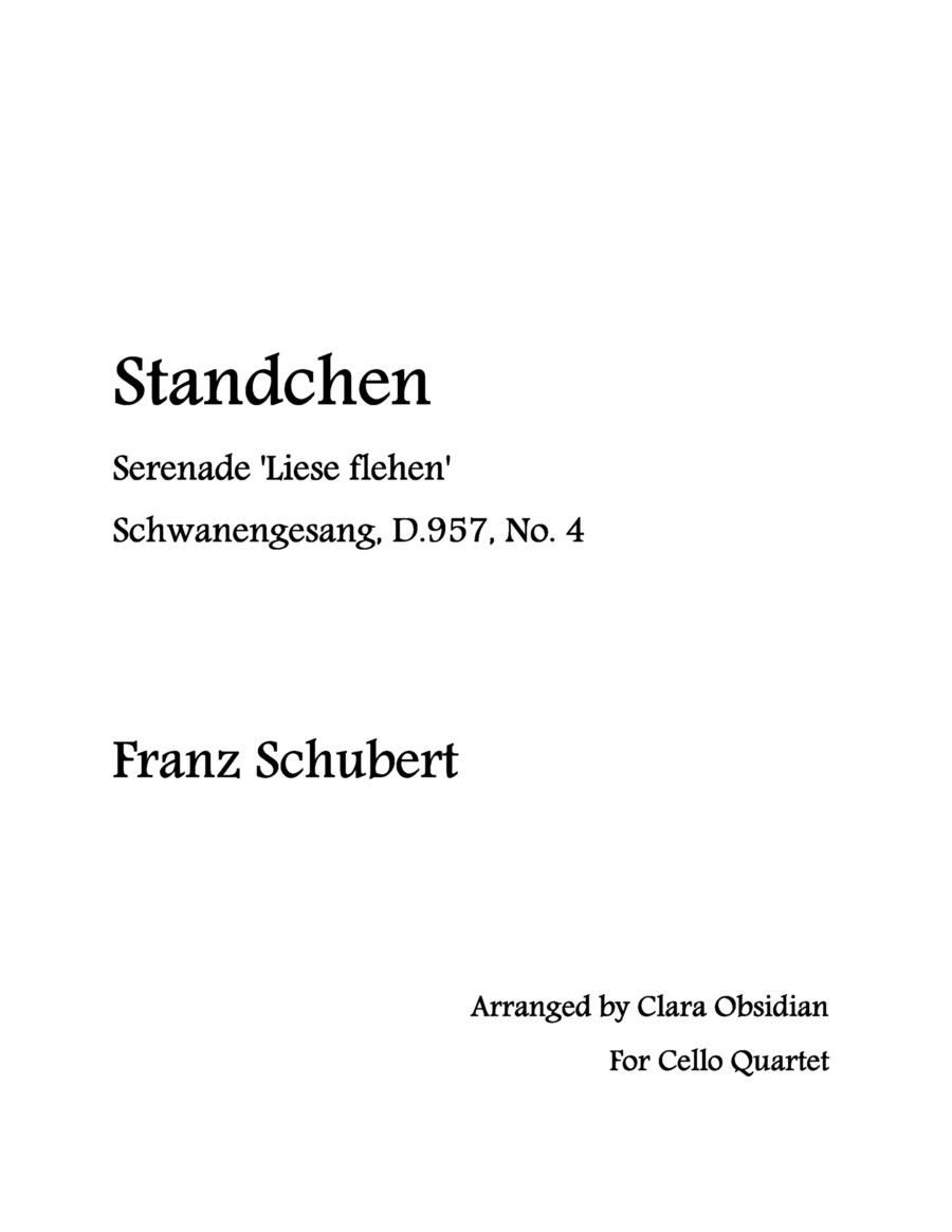 F. Schubert: Standchen 'Liese flehen' for Cello Quartet image number null