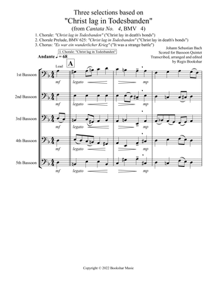 Three selections based on "Christ lag in Todesbanden" (Bassoon Quintet)