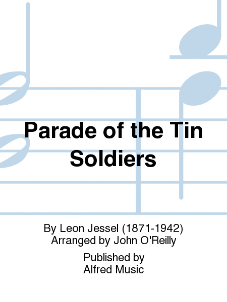 Parade of the Tin Soldiers