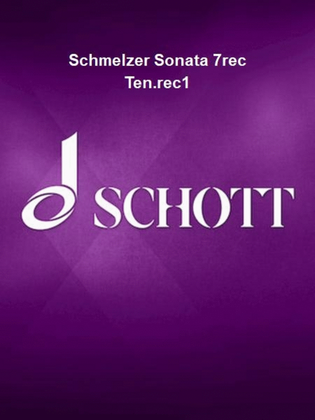 Schmelzer Sonata 7rec Ten.rec1