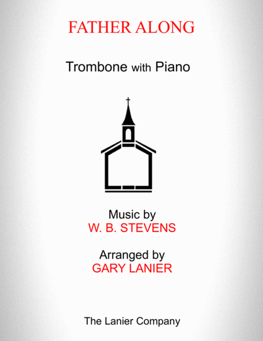 FARTHER ALONG (Trombone with Piano - Score & Part included) image number null