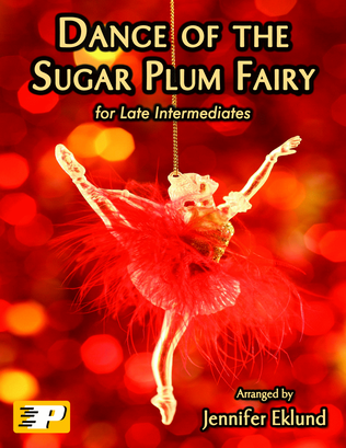 Dance of the Sugar Plum Fairy (Late Intermediate Piano)