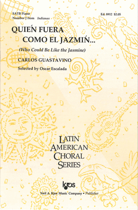 Book cover for Quien Fuera Como El Jazmin (Who Could Be Like the Jasmine...) - Indianas Suite, No. 2