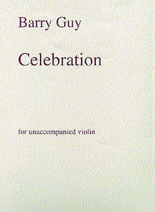 Book cover for Barry Guy: Celebration For Unaccompanied Violin