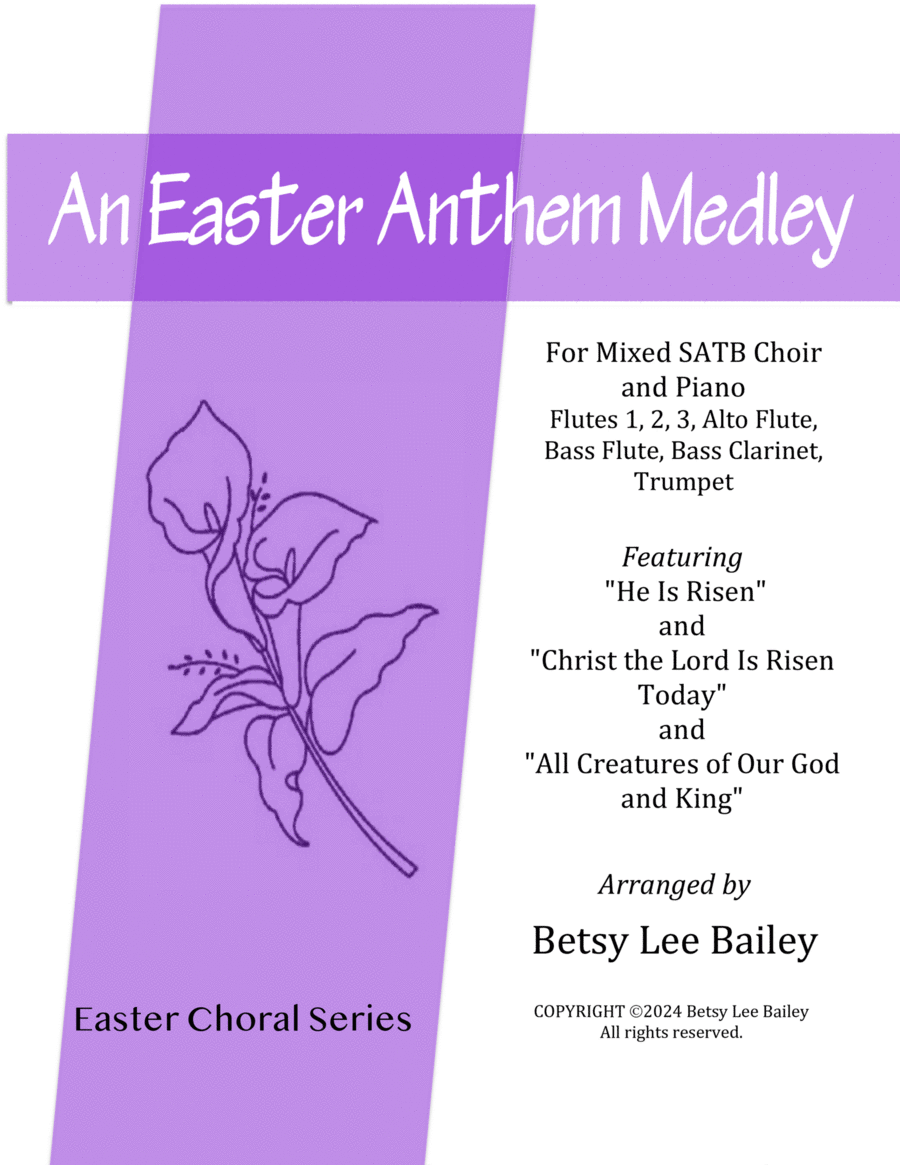 An Easter Anthem Medley for SATB Choir and Flute Ensemble SATB scores gallery preview page 1